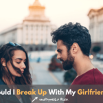 break up with girlfriend