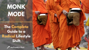 monk mode, what is monk mode, nofap monk mode